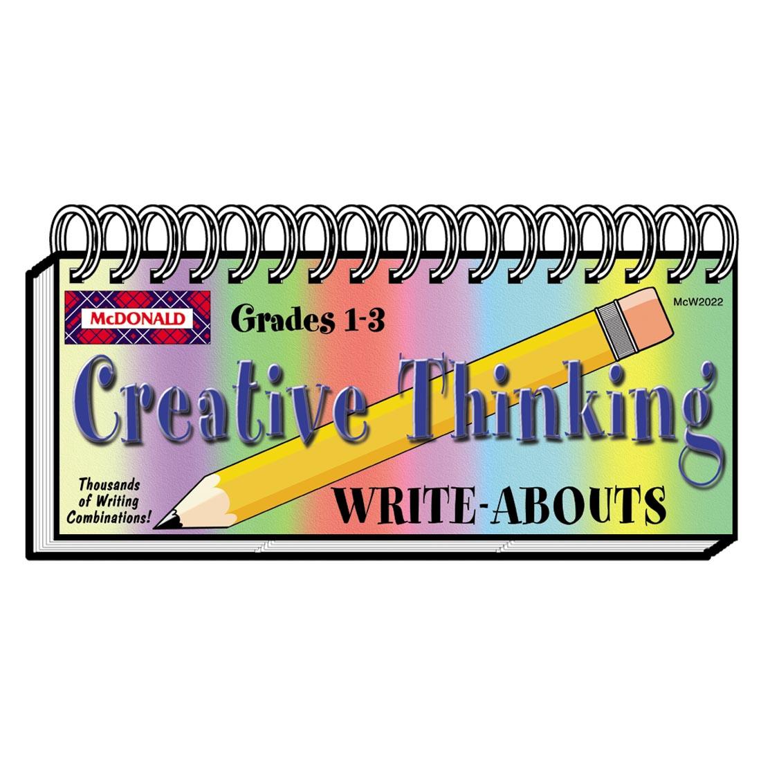 Creative Thinking Write Abouts Grades 1-3