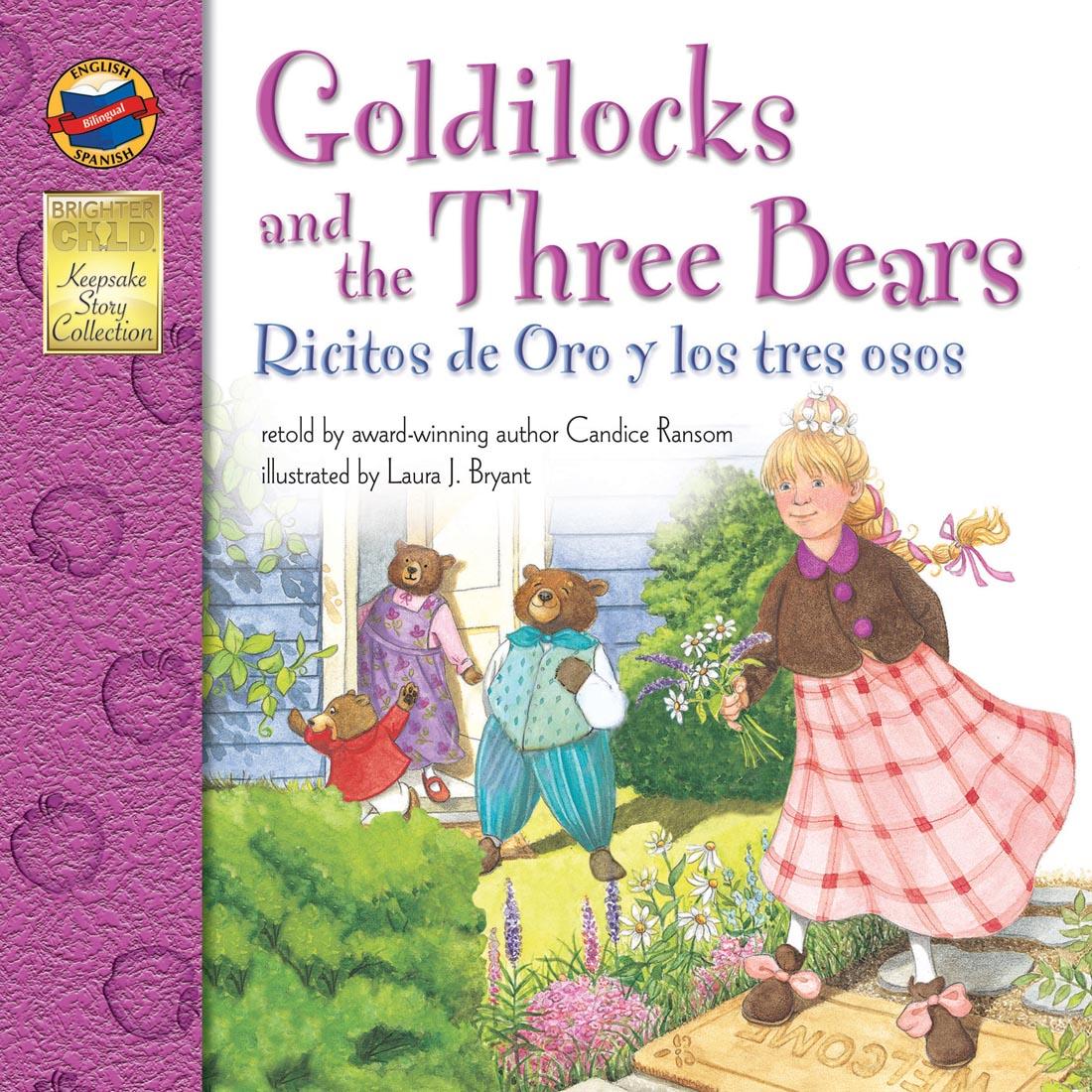 Goldilocks and the Three Bears Ricitos de Oro y los Tres Osos