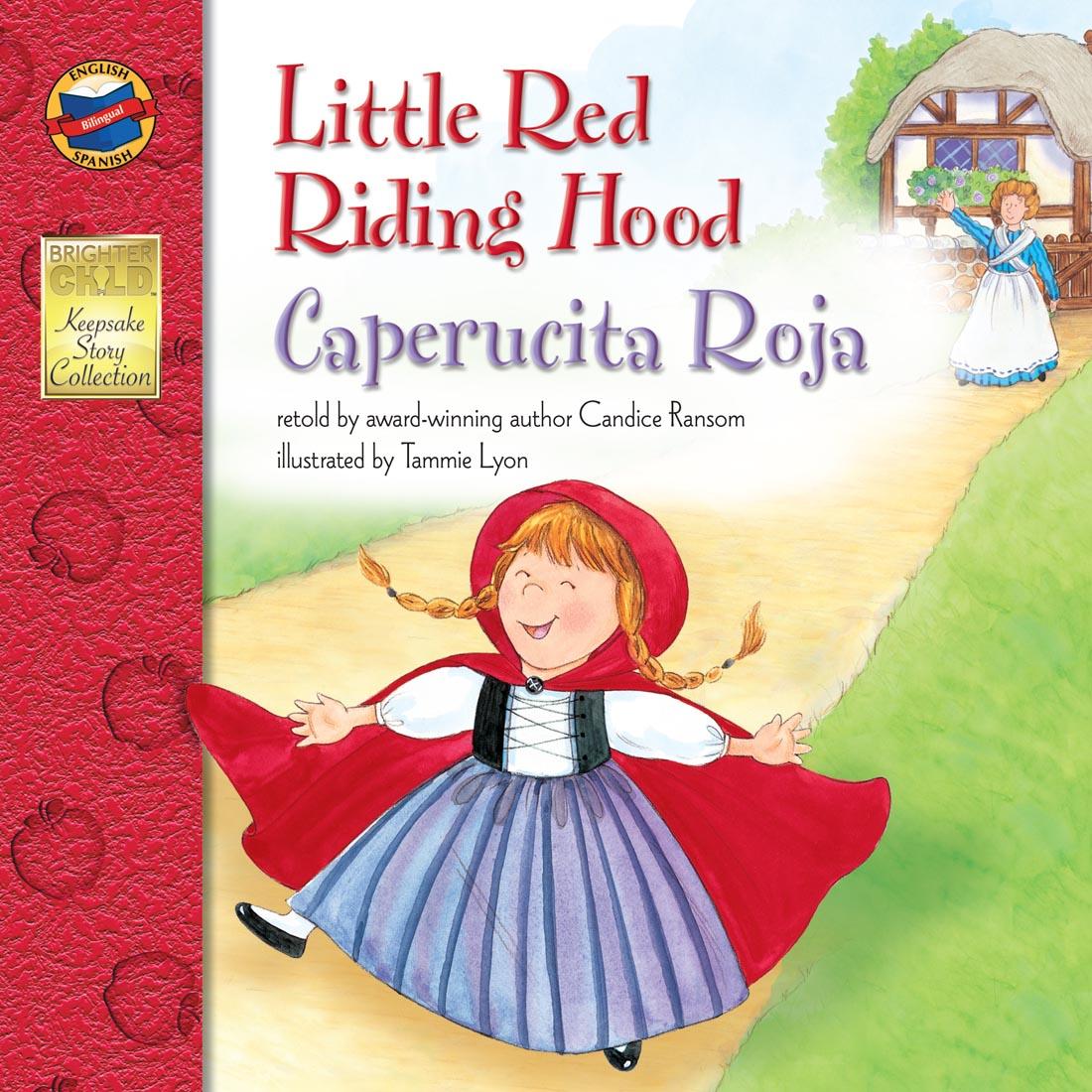 Little Red Riding Hood Caperucita Roja