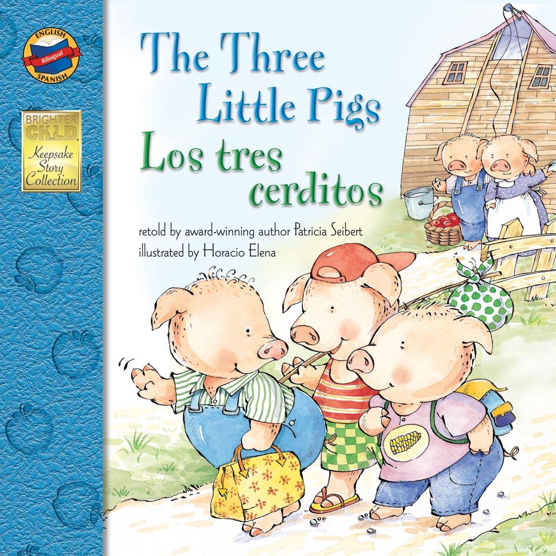 The Three Little Pigs Los Tres Cerditos