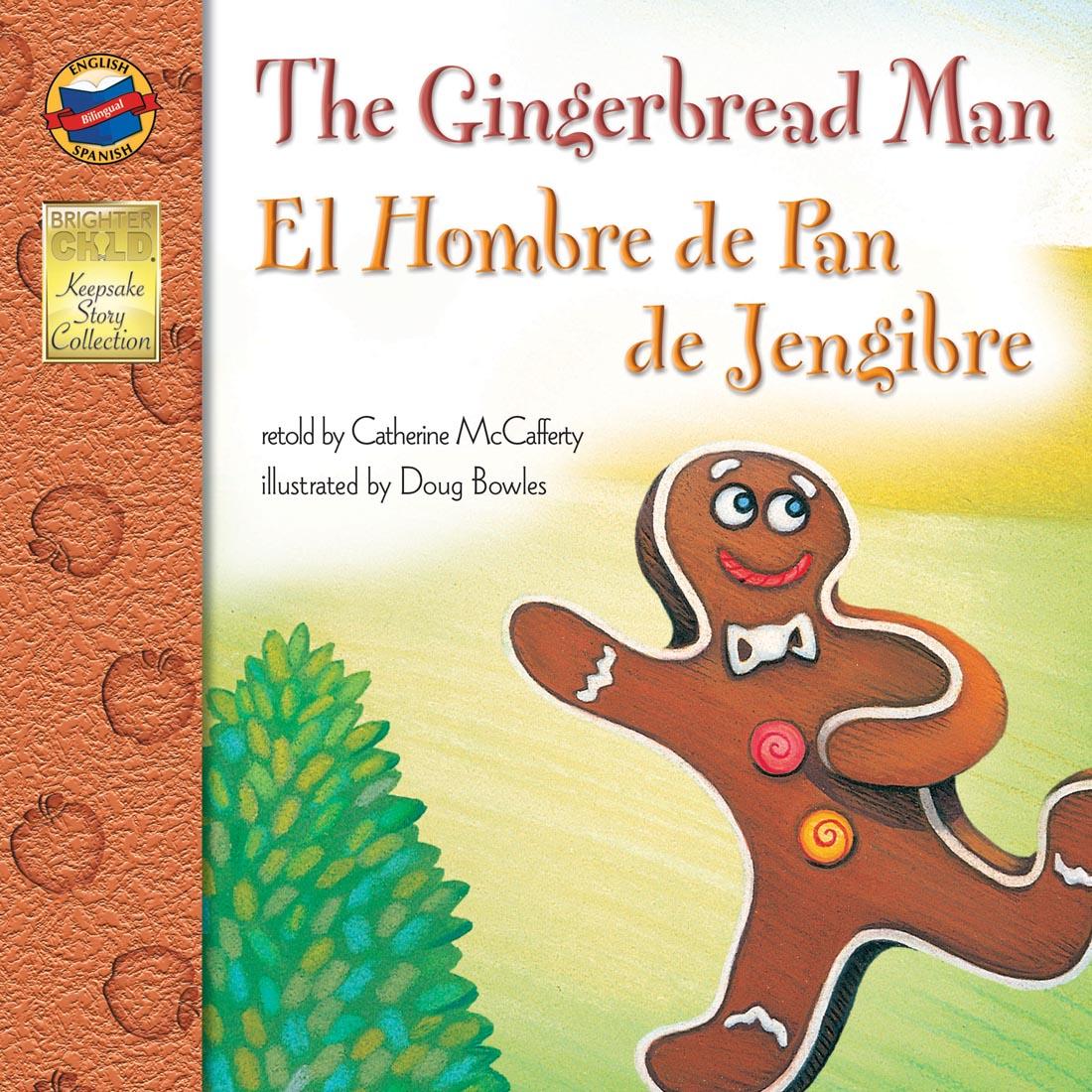 The Gingerbread Man El Hombre de Pan de Jengibre