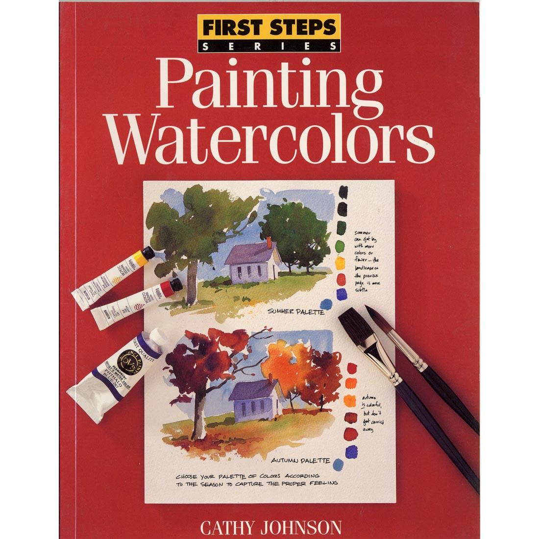 cover of book - First Step Series: Painting Watercolors