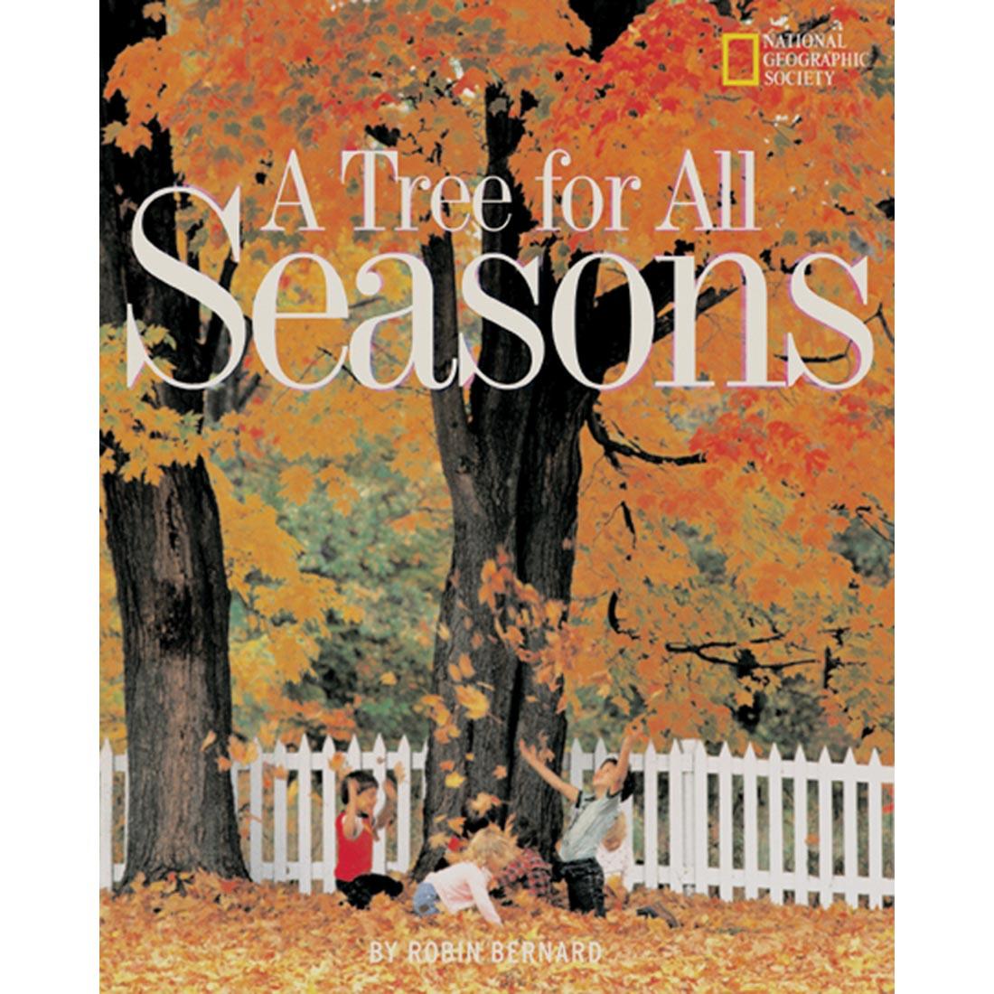 National Geographic A Tree For All Seasons Book