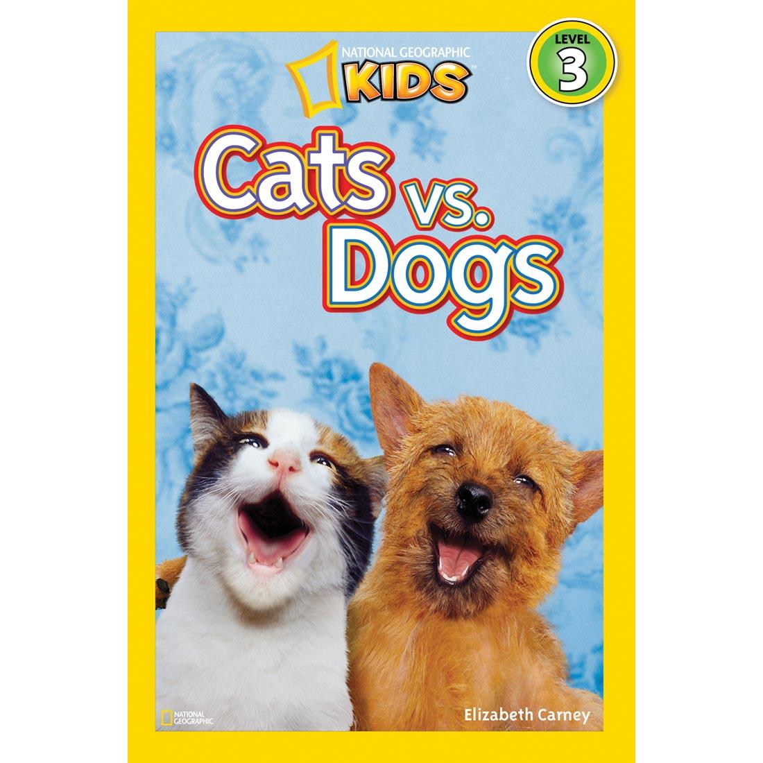 Cats vs. Dogs Level 3 National Geographic Reader