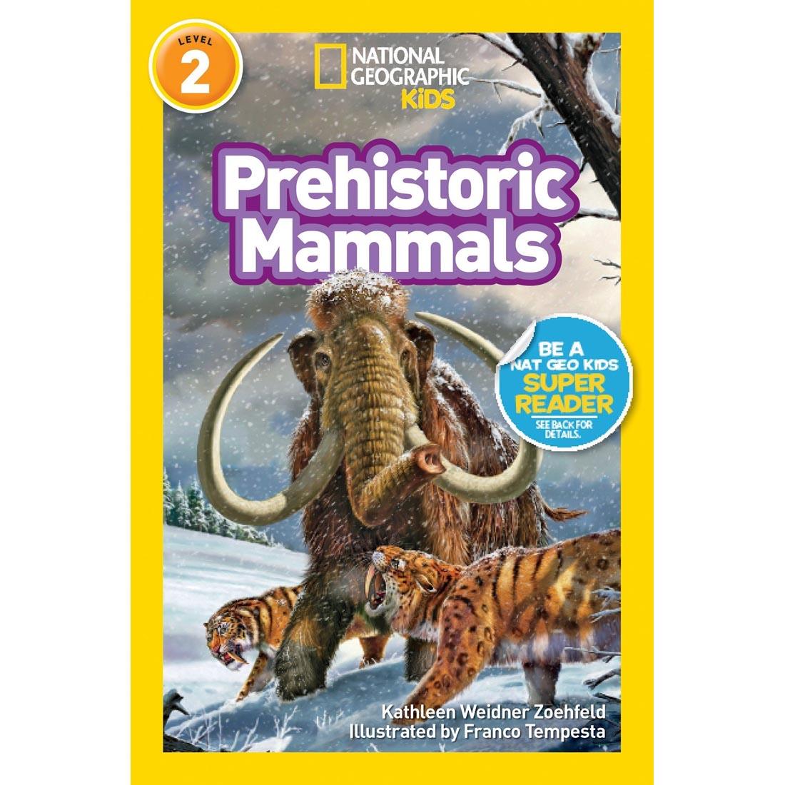 Pre-Historic Mammals Level 2 National Geographic Reader