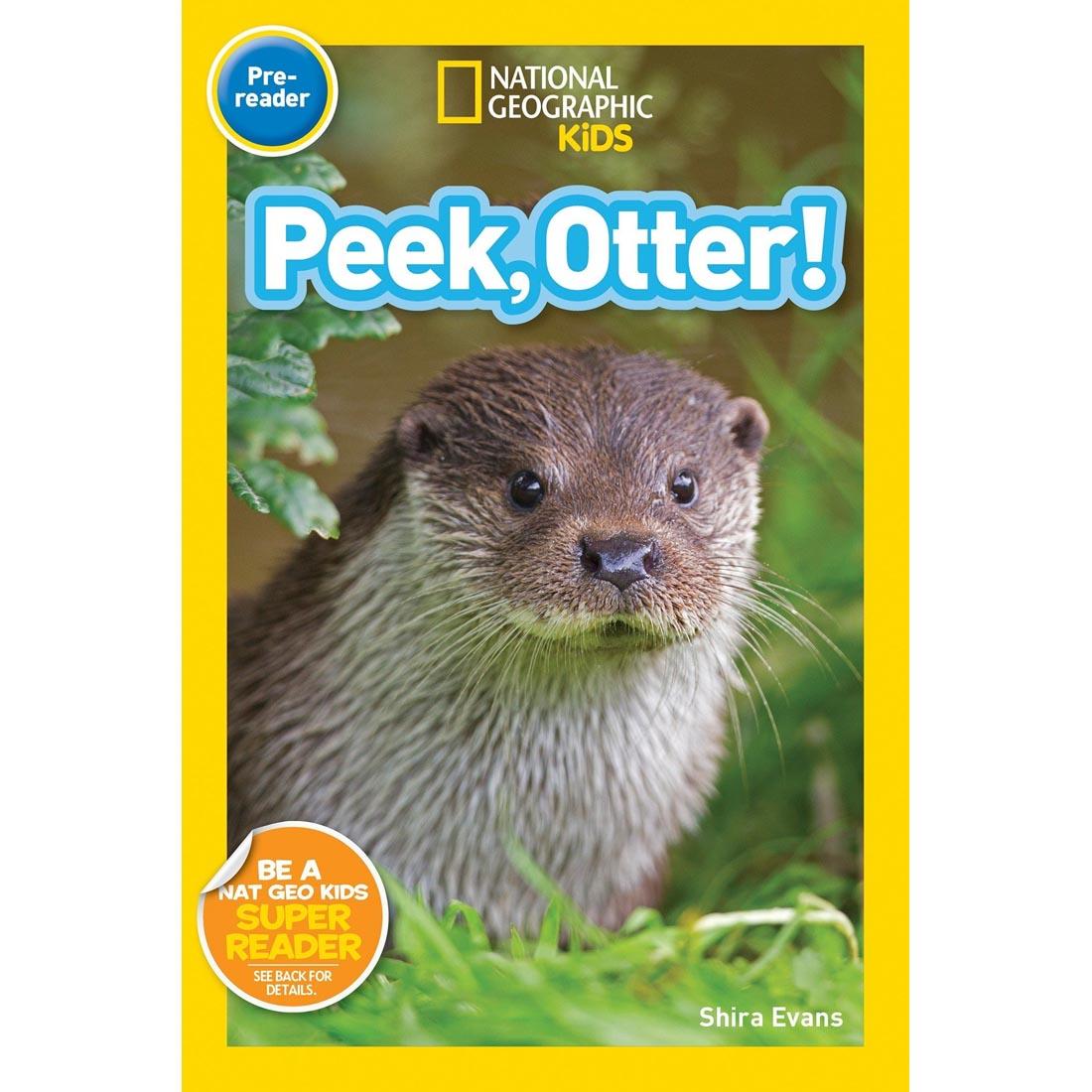 Peek, Otter National Geographic Reader Pre-Reader