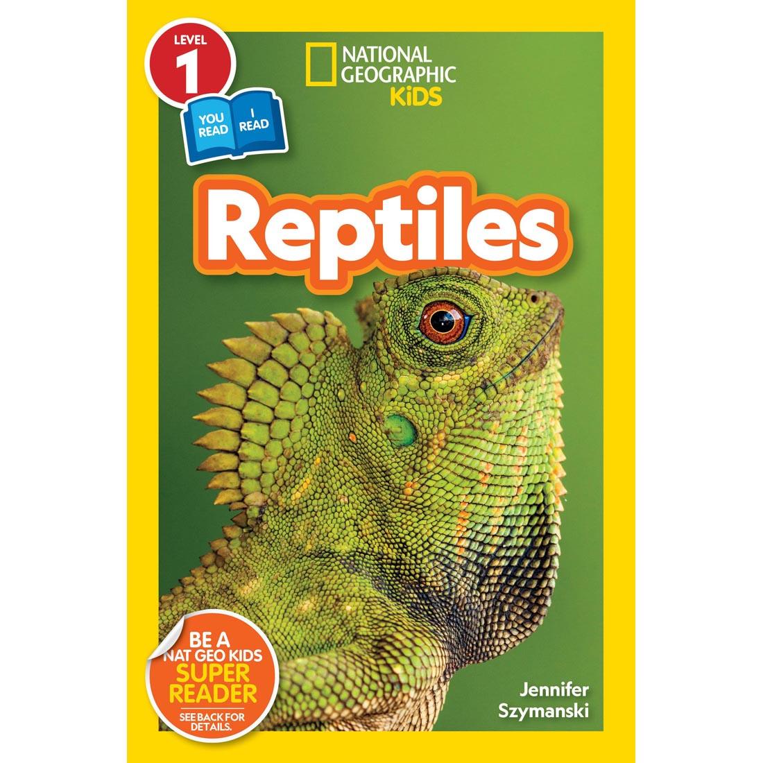 front cover of Reptiles National Geographic Reader Level 1