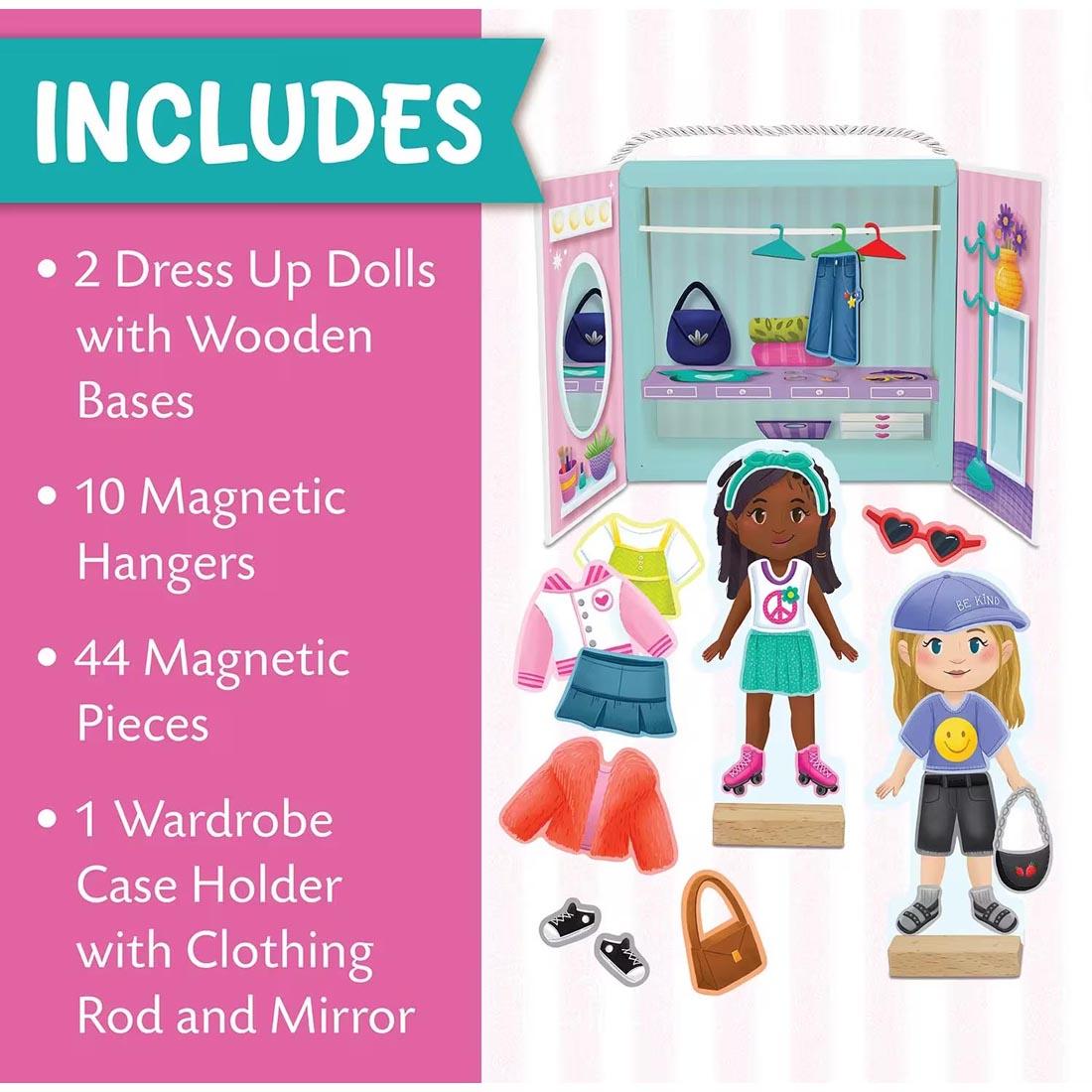 pieces of Fashion Friends Magnetic Dress Up Playset plus text Includes: 2 dress up dolls with wooden bases; 10 magnetic hangers; 44 magnetic pieces; 1 wardrobe case holder with clothing rod and mirro
