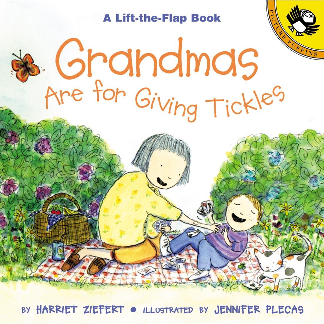 Grandmas are for Giving Tickles: A Lift-The-Flap Book