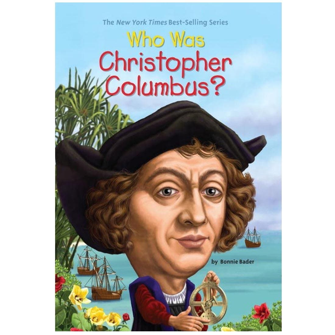 Who Was Christopher Columbus? Book