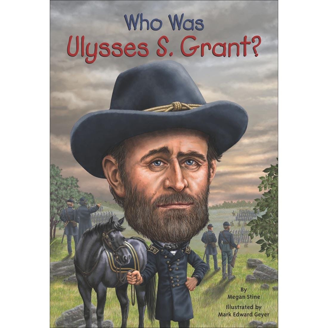 Who Was Ulysses S. Grant? Paperback Reader