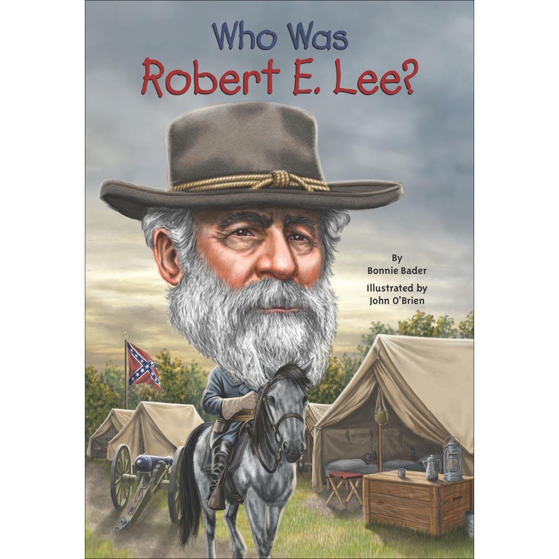 Who Was Robert E. Lee? Paperback Reader