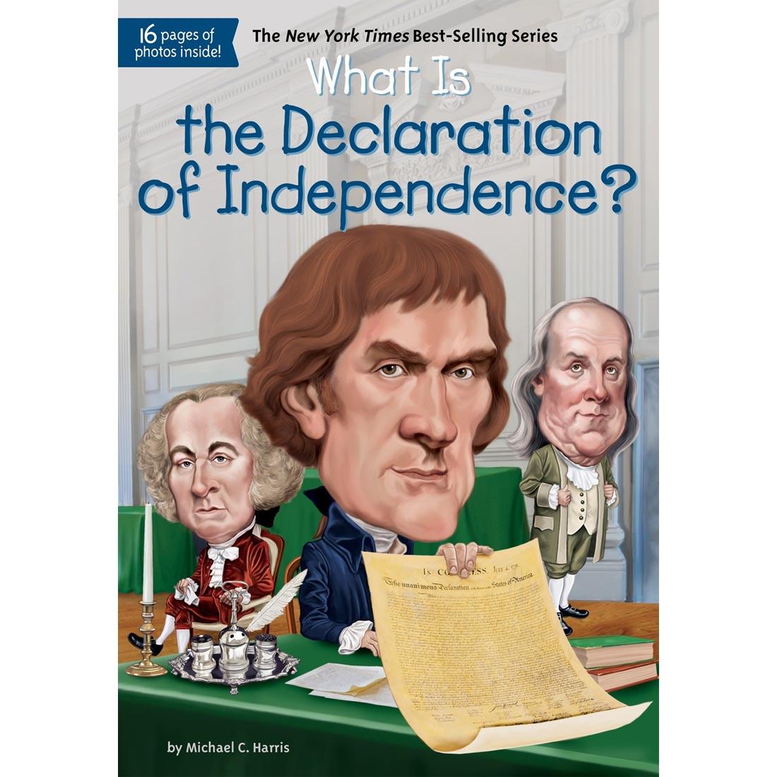 What Is The Declaration of Independence? Paperback Book