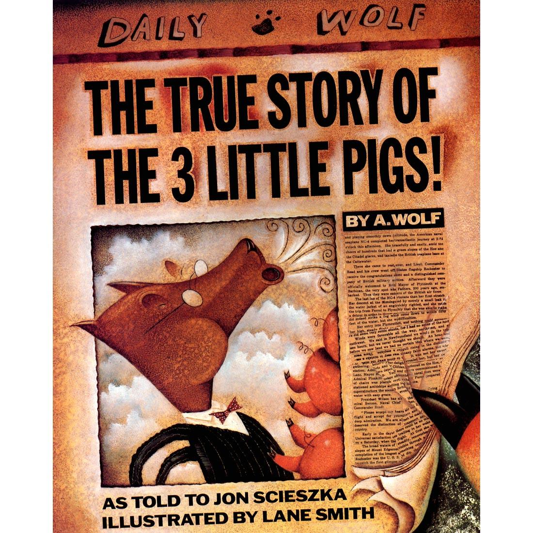 The True Story of the Three Little Pigs