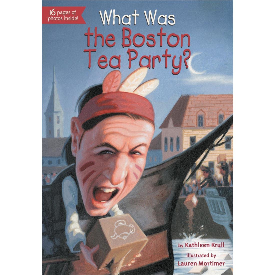What Was the Boston Tea Party? Paperback Reader