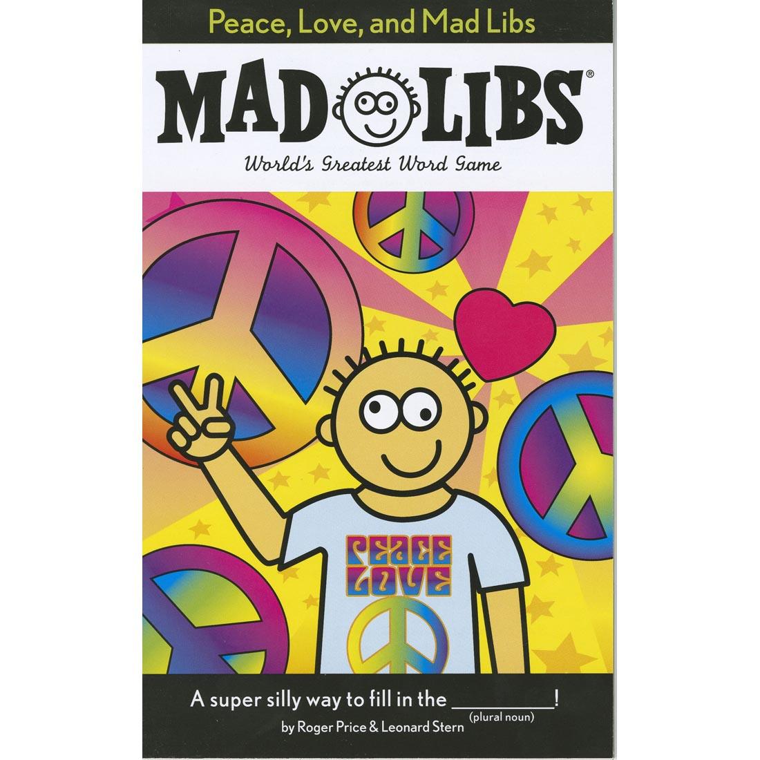 Peace, Love, and Mad Libs