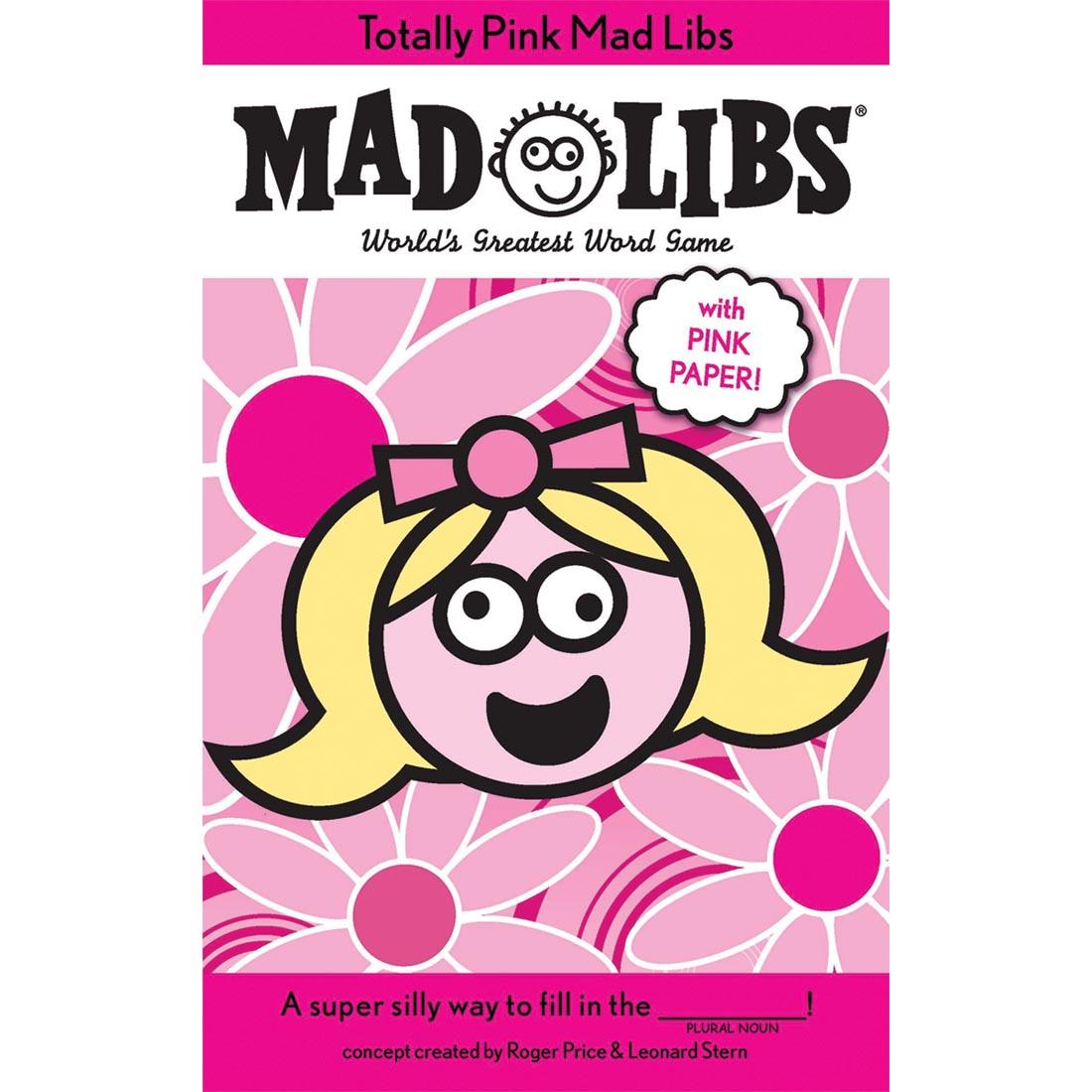 Totally Pink Mad Libs