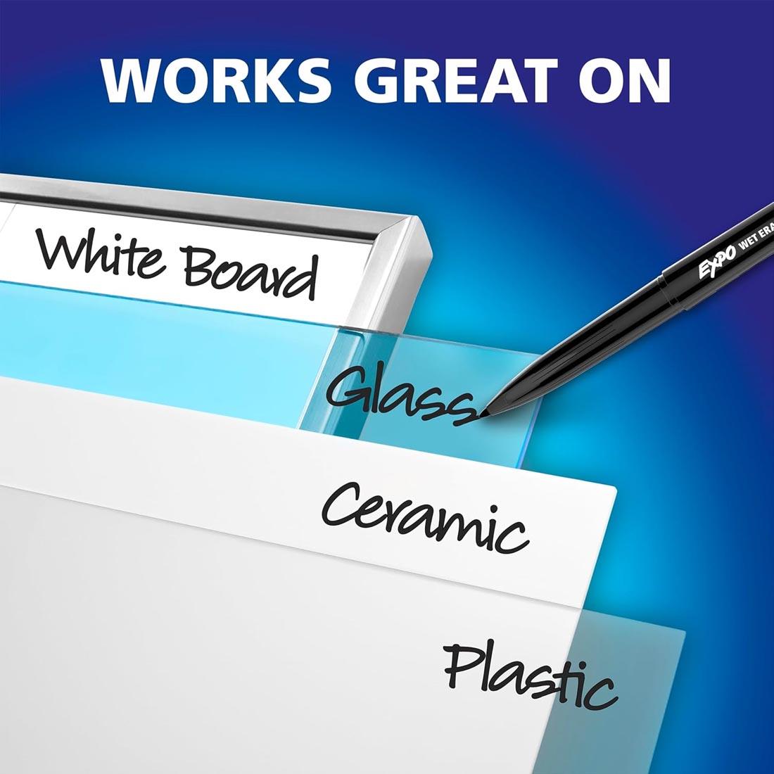a black Expo Wet-Erase Marker plus text: Works great on White Board; Glass; Ceramic; Plastic