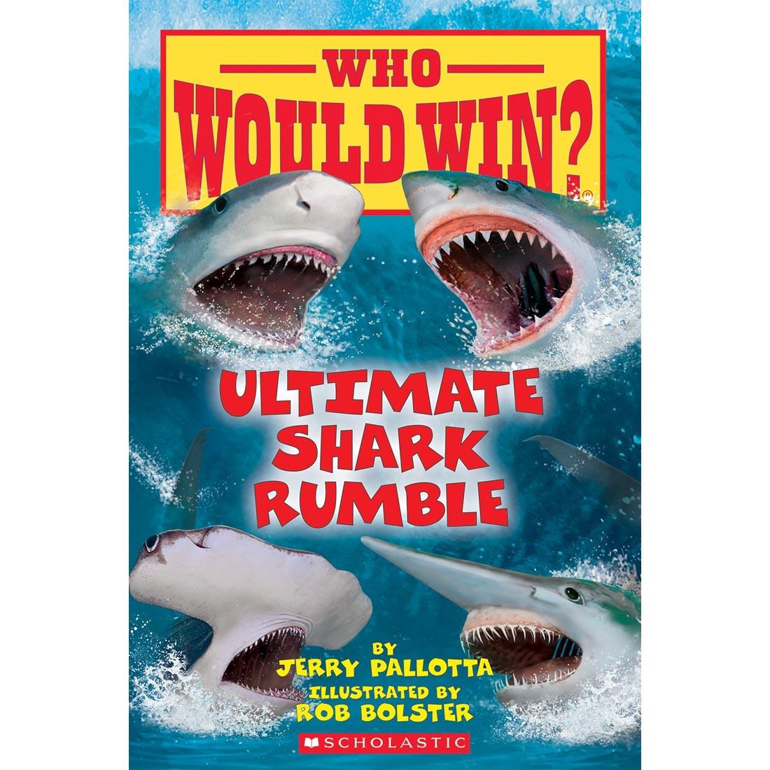 Who Would Win? Ultimate Shark Rumble Book