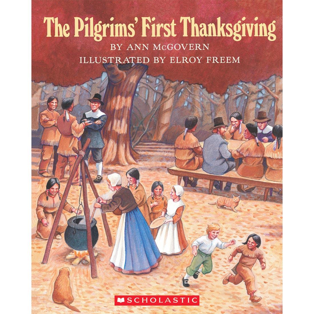 The Pilgrim's First Thanksgiving Book by Scholastic