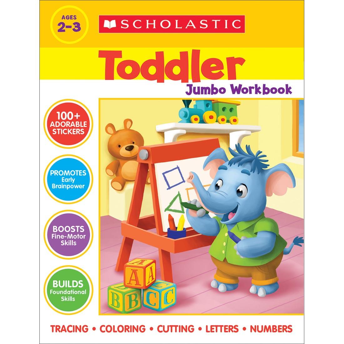 Toddler Jumbo Workbook by Scholastic