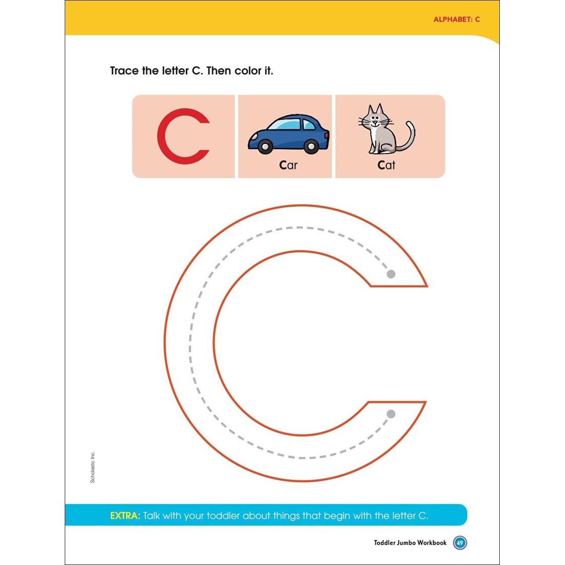 Page 49 of Toddler Jumbo Workbook by Scholastic, focusing on the letter C