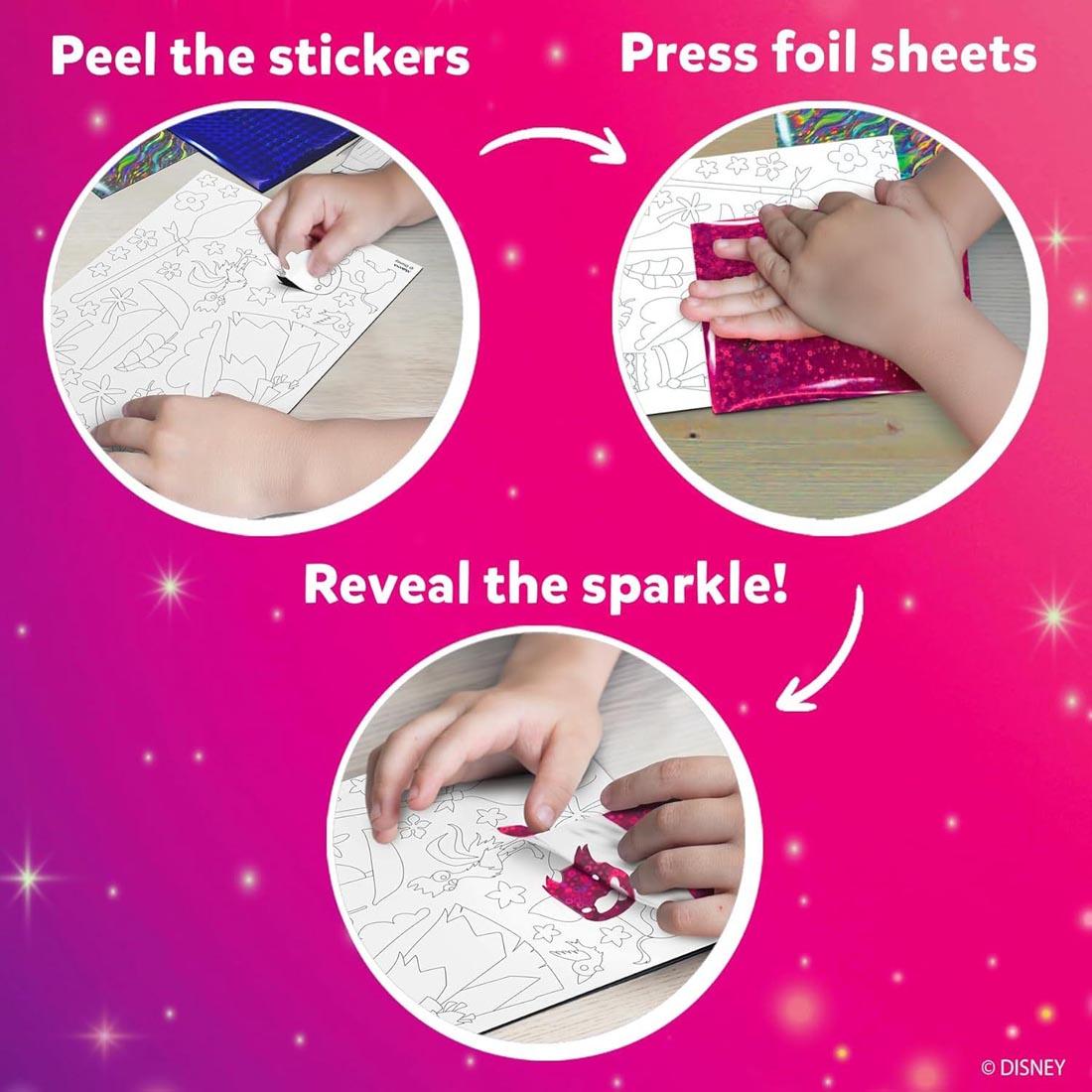 3-step infographic for Foil Fun Disney Princess By Skillmatics: Peel the stickers; Press foil sheets; Reveal the sparkle!