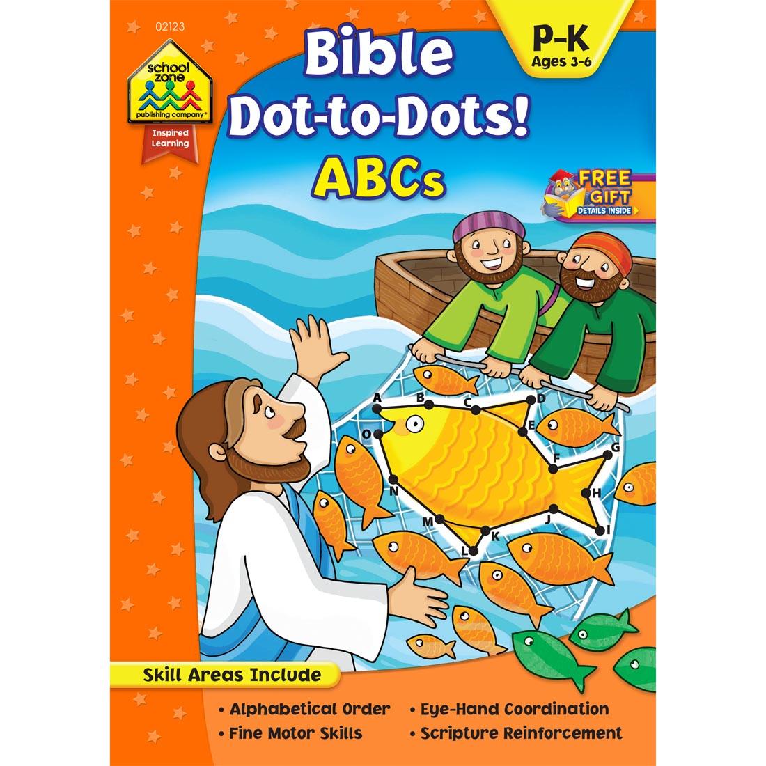 Cover of School Zone Book Bible Dot-to-Dots ABCs