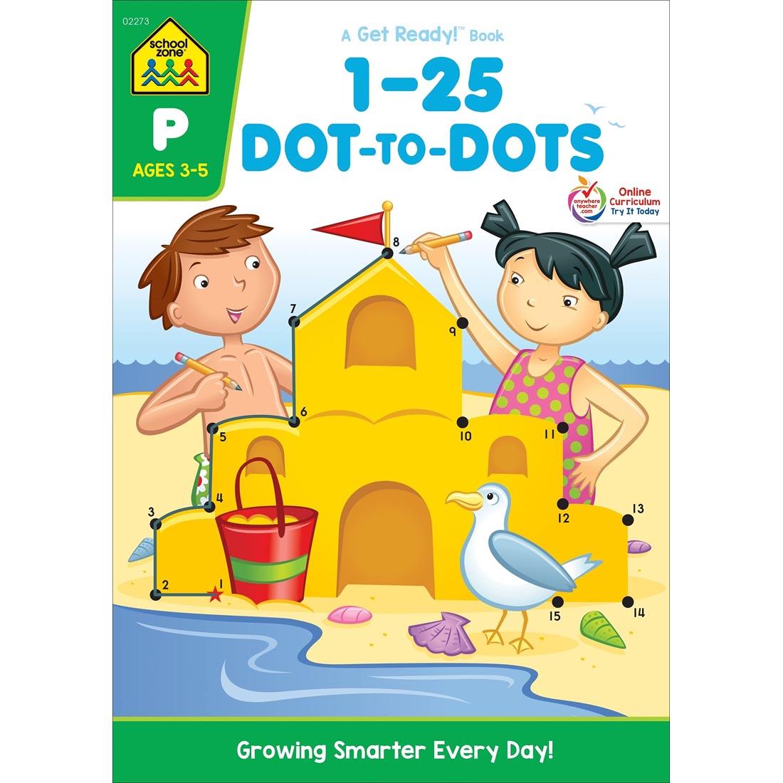 Cover of School Zone 1-25 Dot-to-Dots Deluxe Edition Workbook