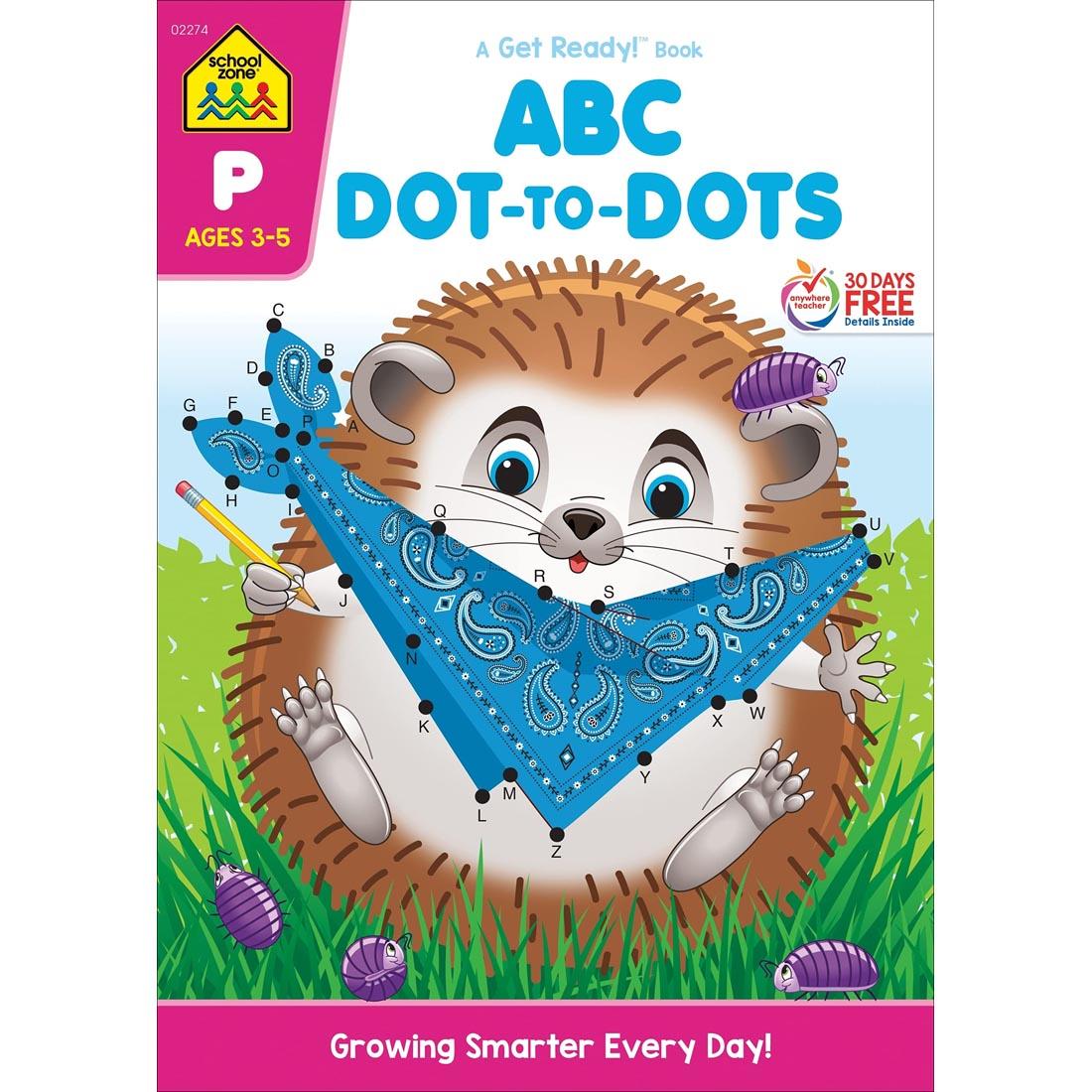Cover of School Zone ABC Dot-to-Dots Deluxe Edition Workbook