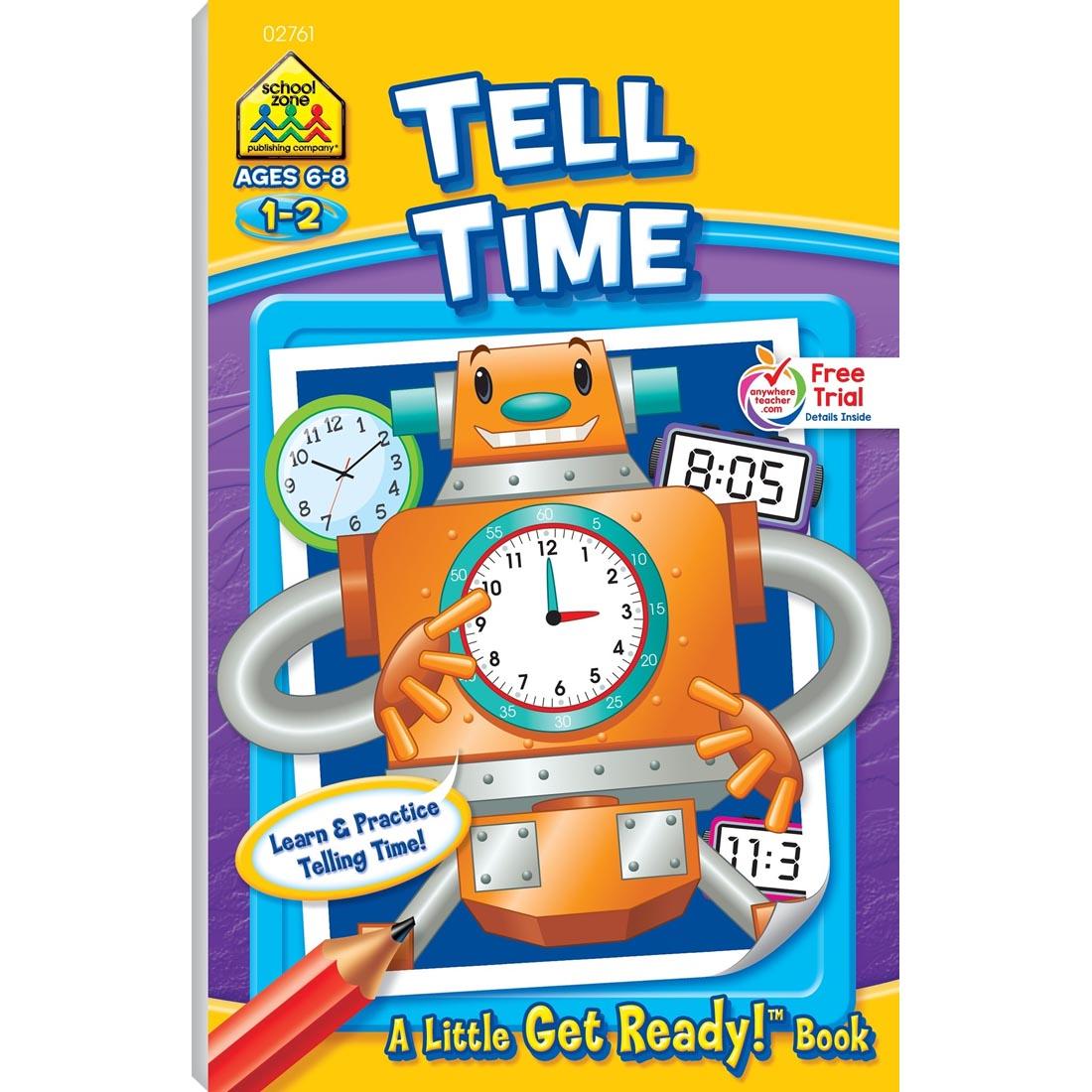 Cover of School Zone Tell Time Little Get Ready Book