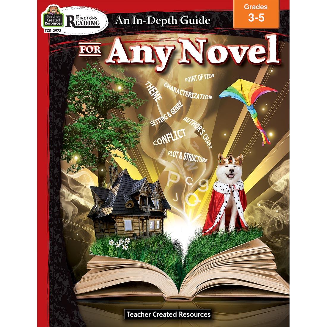 An In-Depth Guide for Any Novel Grades 3-5