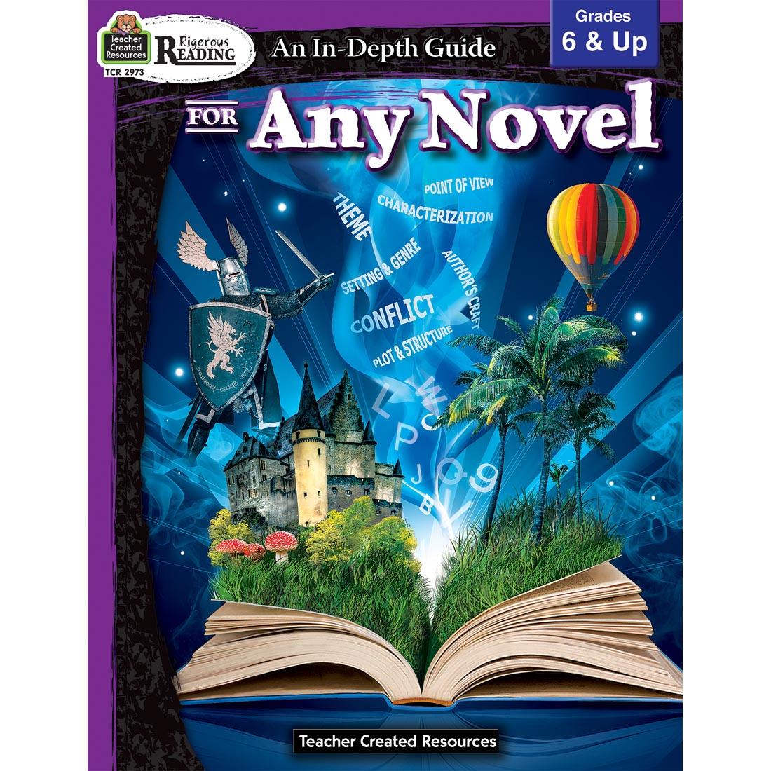 An In-Depth Guide for Any Novel Grades 6 & up