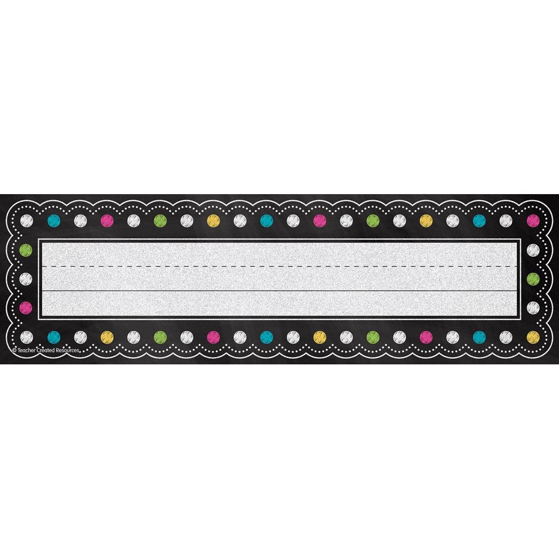 Name Plate from the Chalkboard Brights collection by Teacher Created Resources