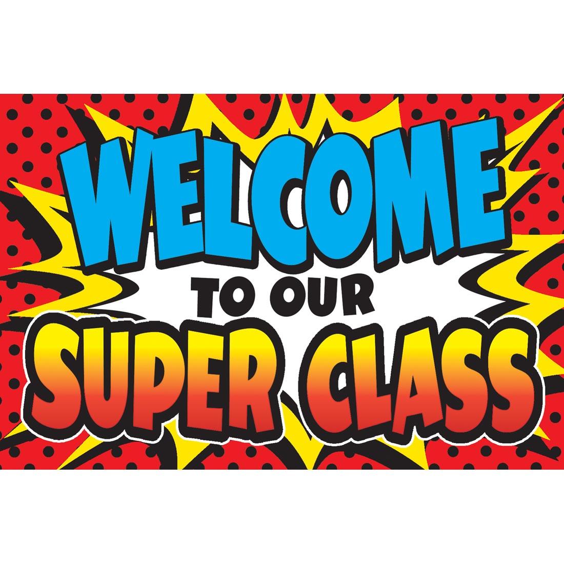 Superhero Welcome to Our Super Class Postcard
