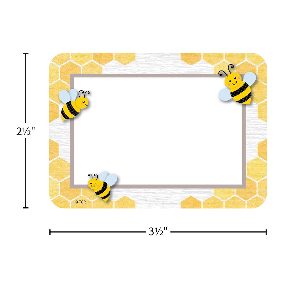 Name Tag/Label from the Buzzing Bees collection By Teacher Created Resources labeled with measurements 2-1/2" and 3-1/2"