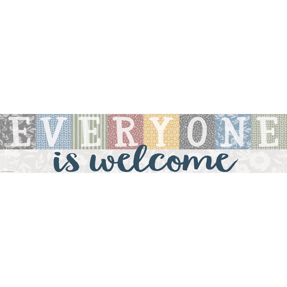 Everyone Is Welcome Banner from the Classroom Cottage collection by Teacher Created Resources