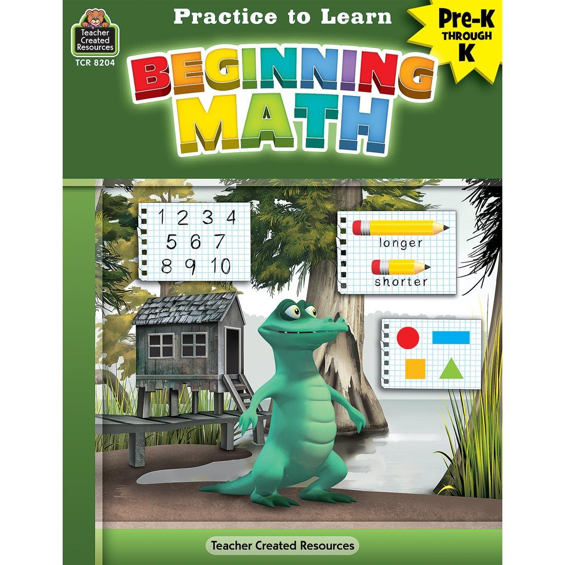 Practice to Learn Workbook Beginning Math