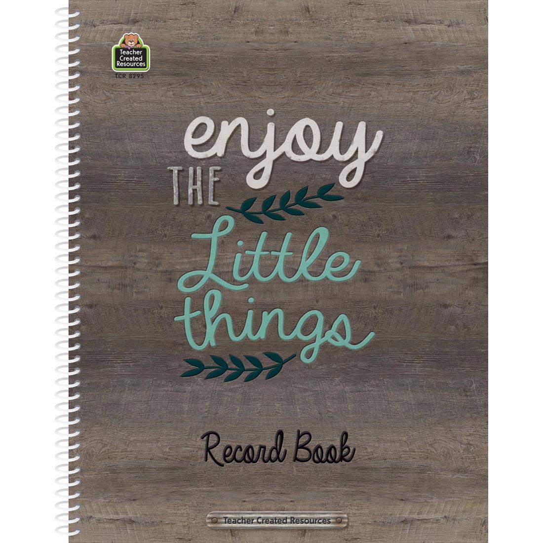 Record Book from the Home Sweet Classroom collection by Teacher Created Resources reads enjoy the little things