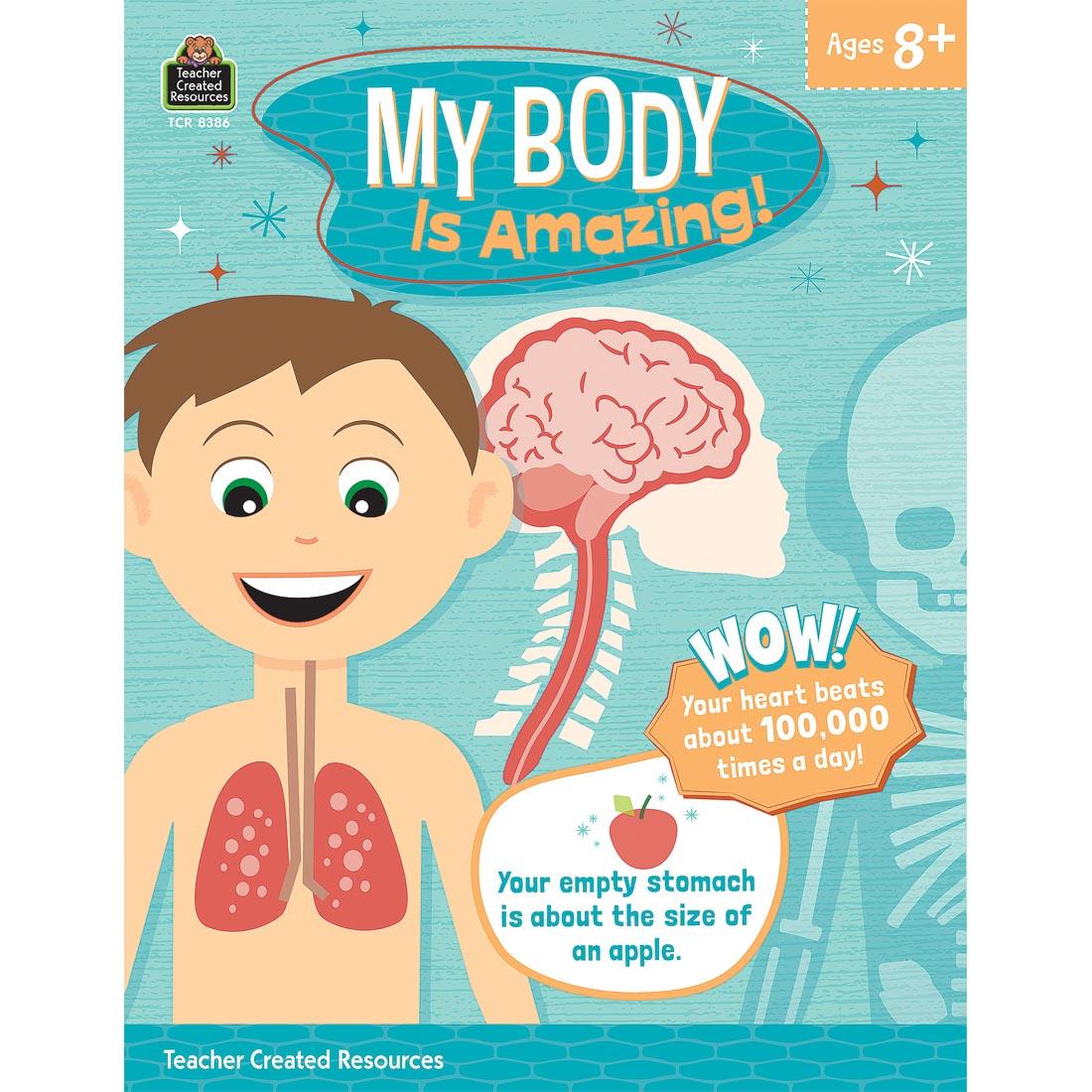 My Body Is Amazing! Book By Teacher Created Resources