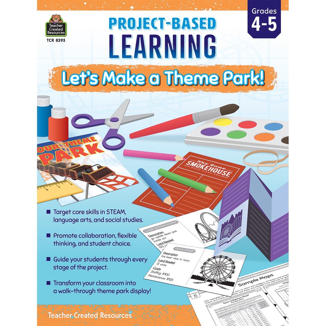 Project Based Learning: Let's Make a Theme Park! By Teacher Created Resources