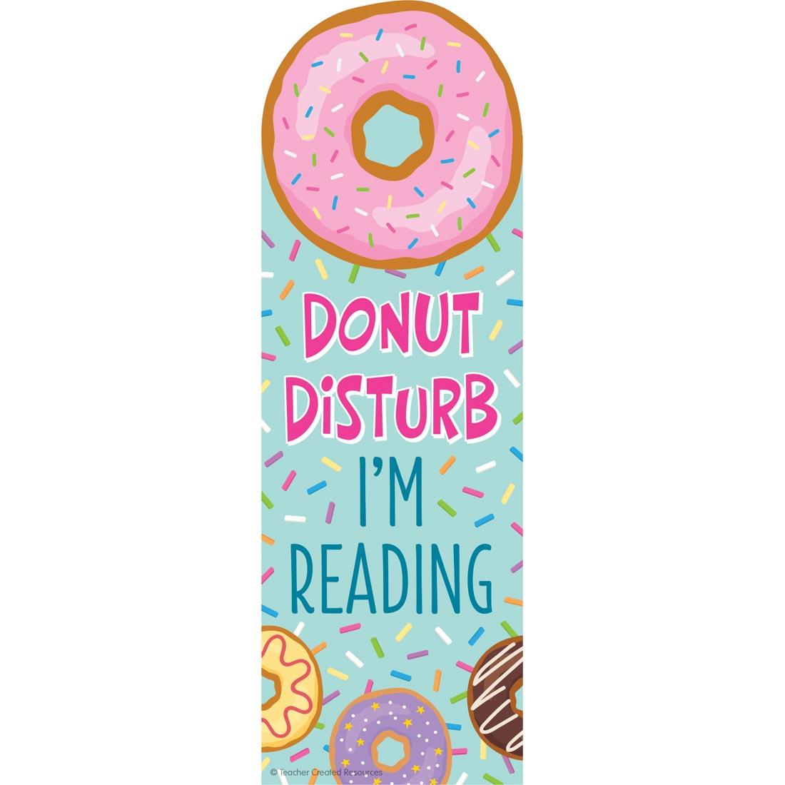 Donut Smelly Bookmark By Teacher Created Resources that says Donut disturb I'm reading