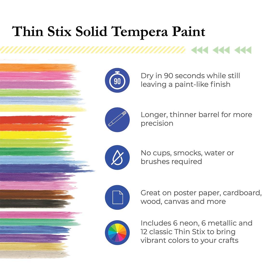 swatches of 23 thin stix solid tempera paint sticks; lists the benefits of solid tempera paint