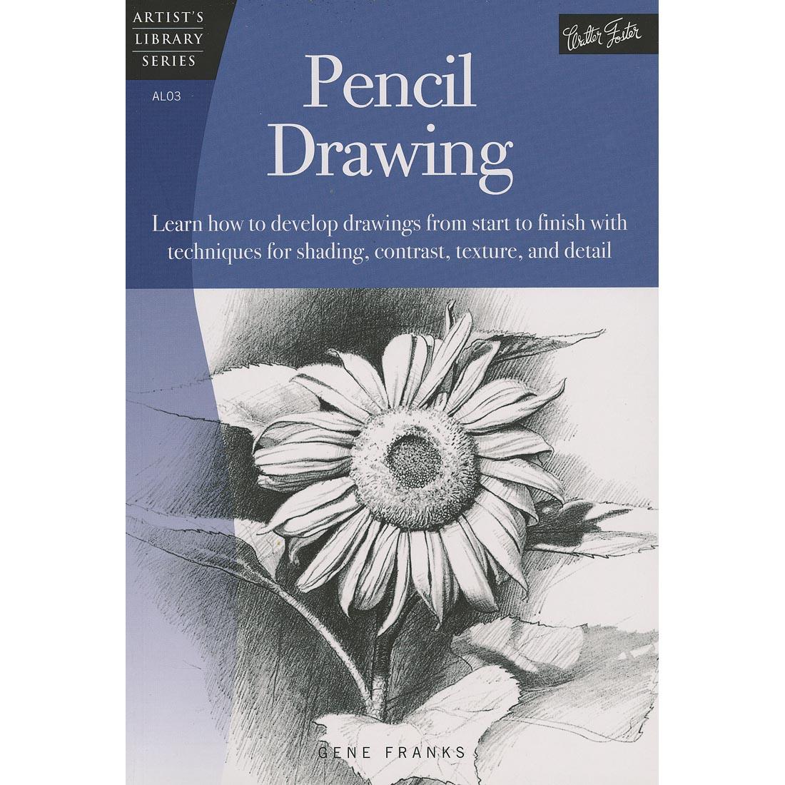 cover of book - Artist's Library Series: Pencil Drawing