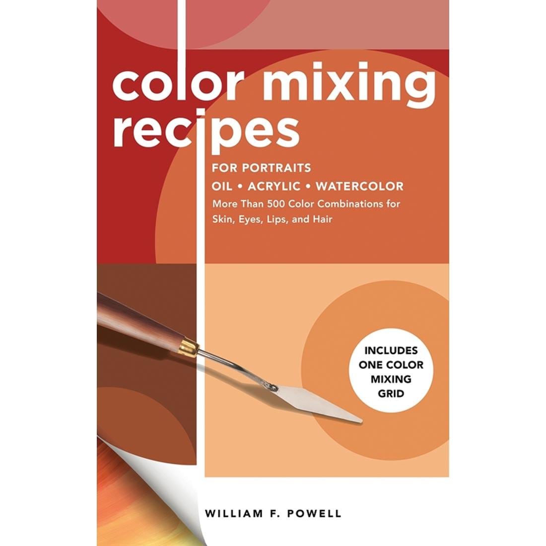 front cover of Color Mixing Recipes For Portraits