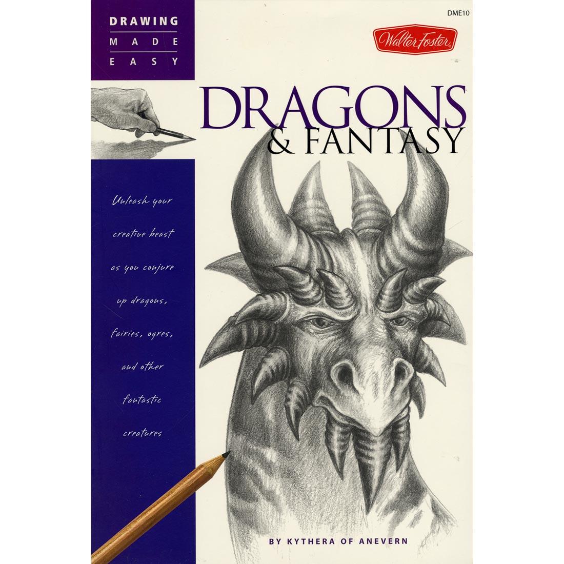 cover of book - Walter Foster Drawing Made Easy: Dragons and Fantasy