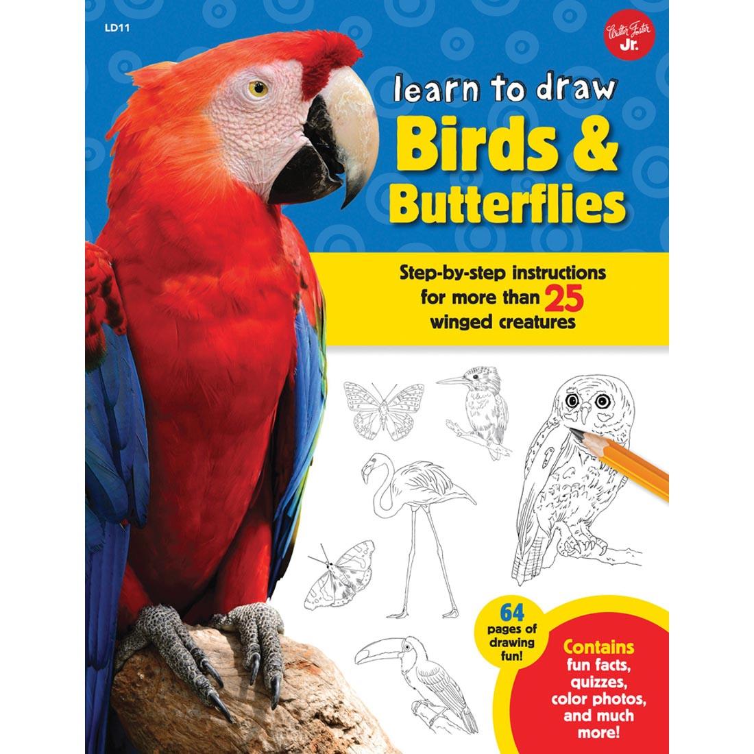 book cover - Walter Foster Jr. Learn To Draw Birds & Butterflies