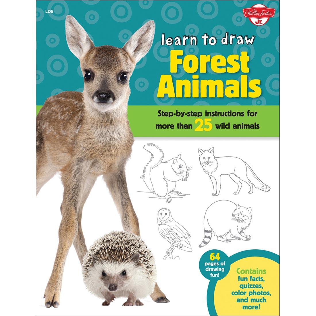 cover of book - Walter Foster Jr. Learn To Draw Forest Animals