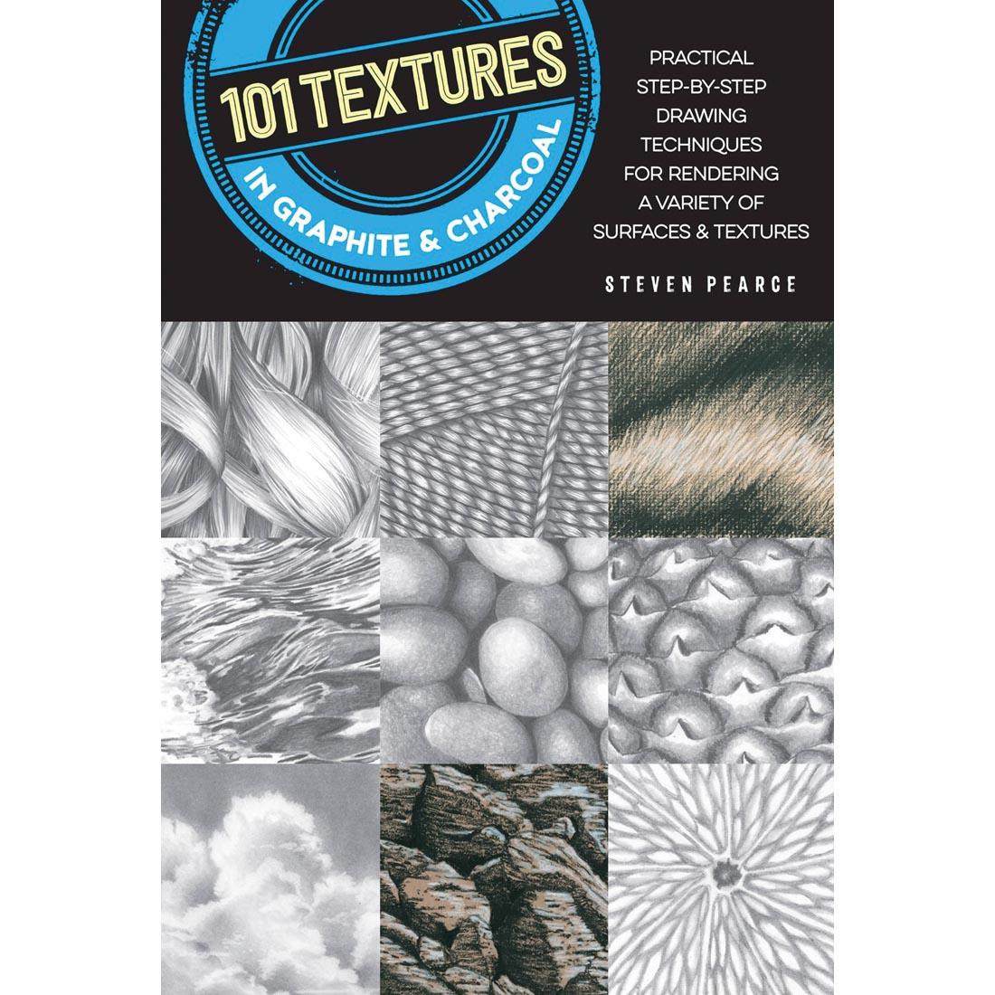 cover of book - 101 Textures In Graphite & Charcoal