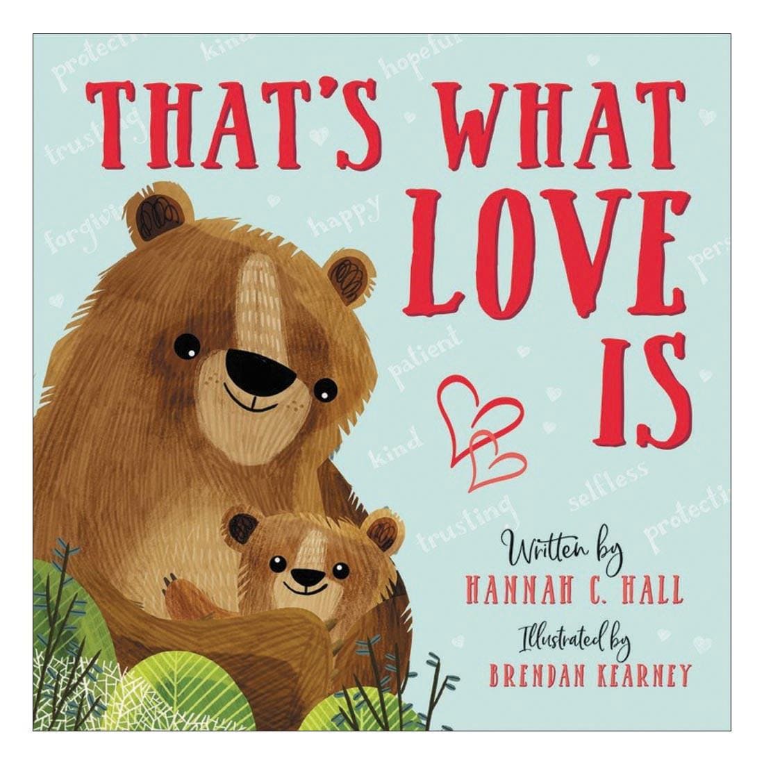 cover of That's What Love Is Board Book